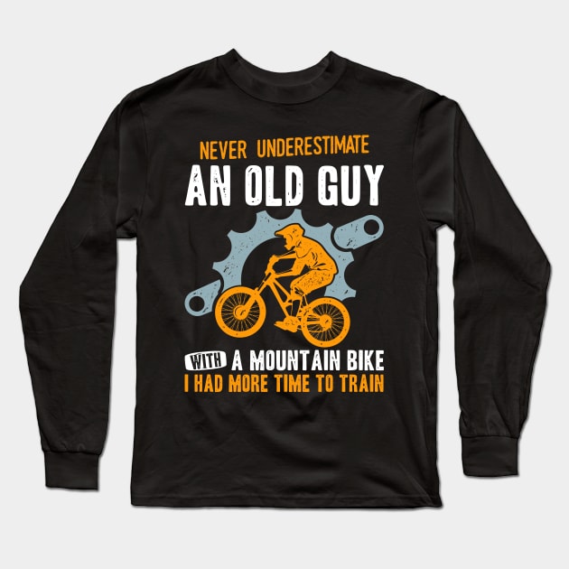 Mens Funny Cyclist Saying Mountain Bike Cycling Old Man Bicycle Long Sleeve T-Shirt by Acroxth